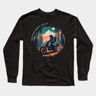 Adventure awaits, ride on motorcycle Long Sleeve T-Shirt